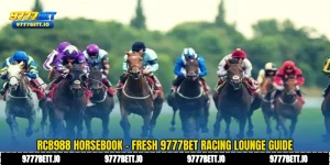 RCB988 Horsebook - Fresh 9777Bet Racing Lounge Guide